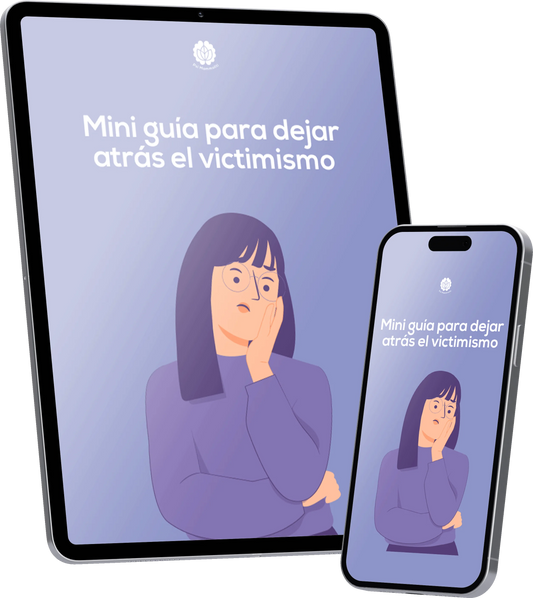 Mini guia para dejar atras el victimismo
