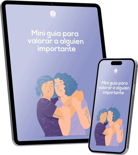 Mini guía para valorar a alguien importante