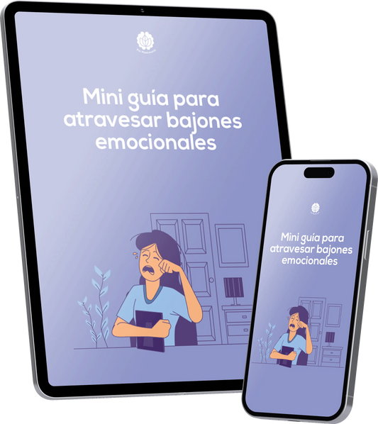 Mini guía para atravesar bajones emocionales